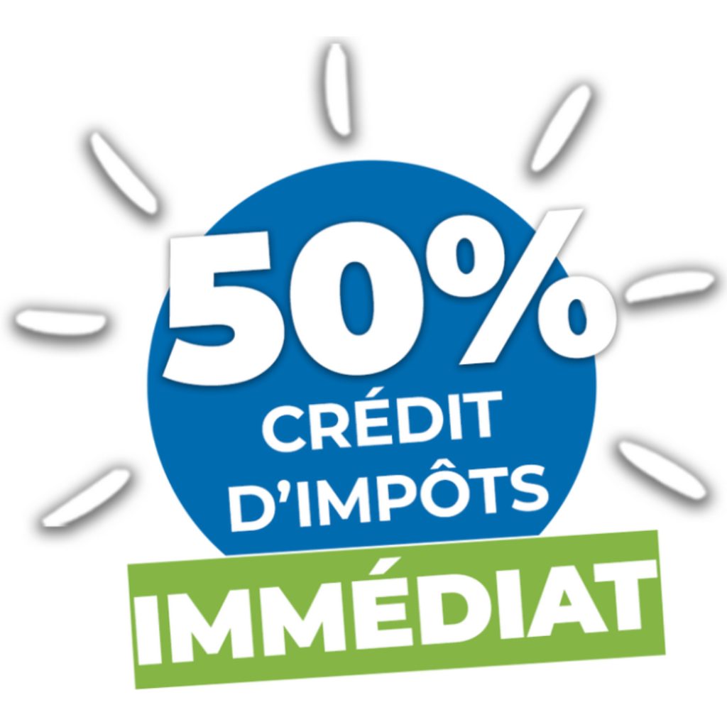 Crédit d'impôt de 50% immédiat